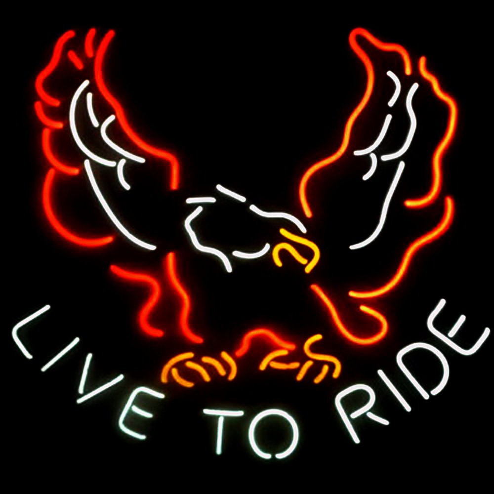 Eagle Live To Ride Neon Sign